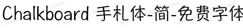 Chalkboard 手札体-简字体转换